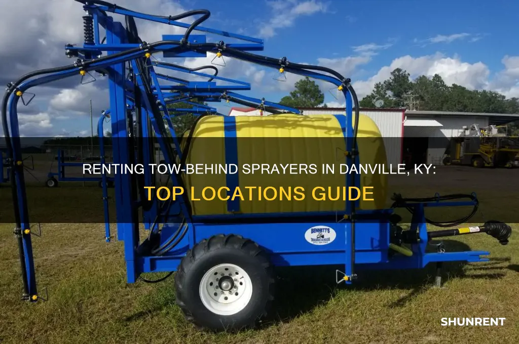 where to rent tow behind sprayer in danville ky