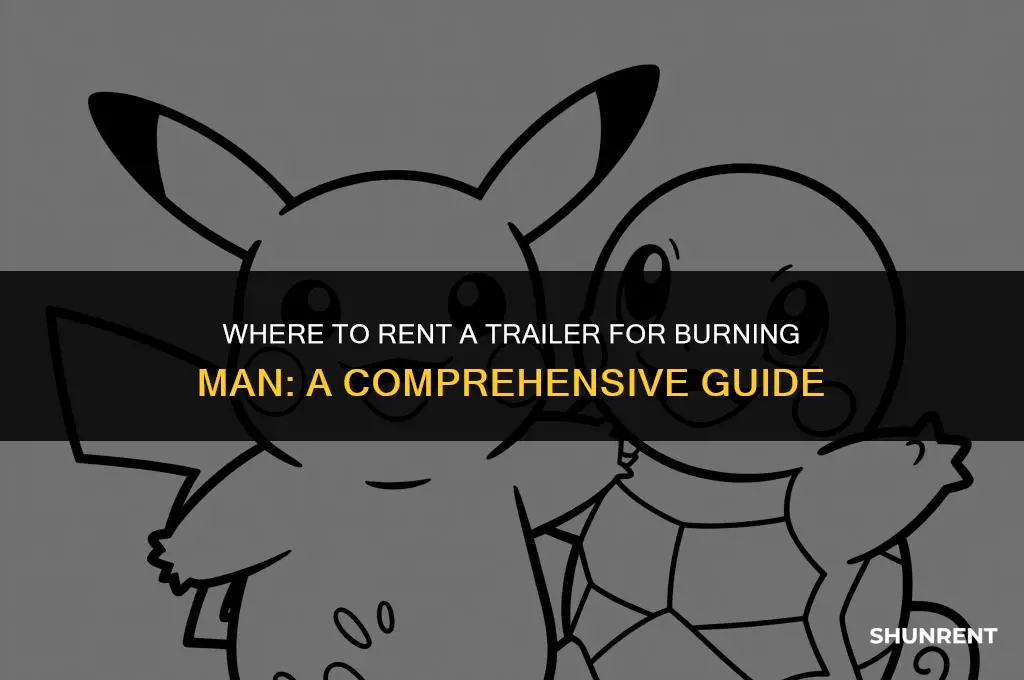 where to rent trailer for burning man