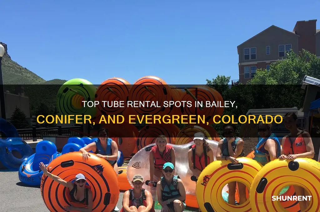 where to rent tubes in bailey conifer evergreen