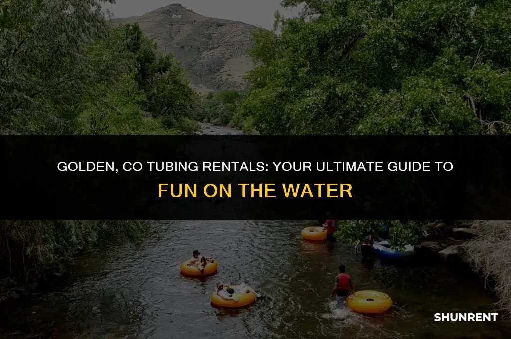 where to rent tubes in golden co