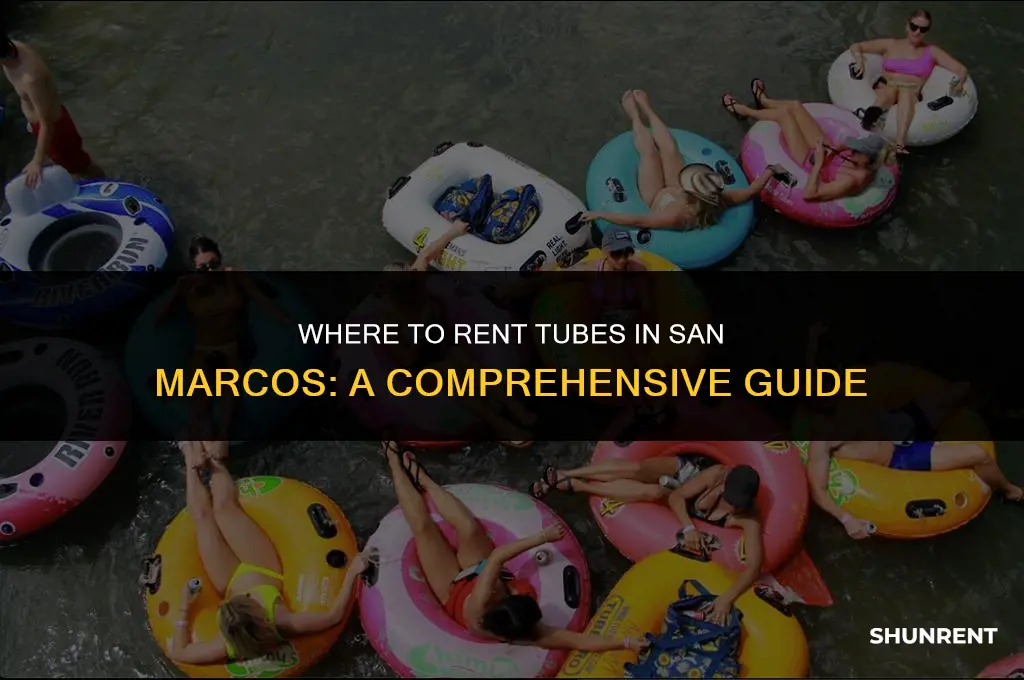 where to rent tubes in san marcos