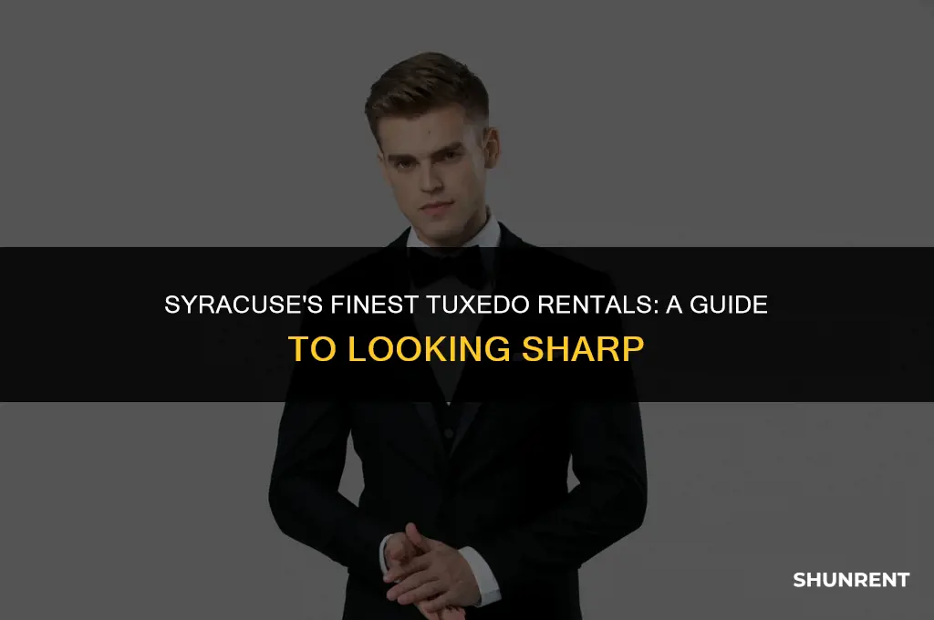 where to rent tuxedo in syracuse ny