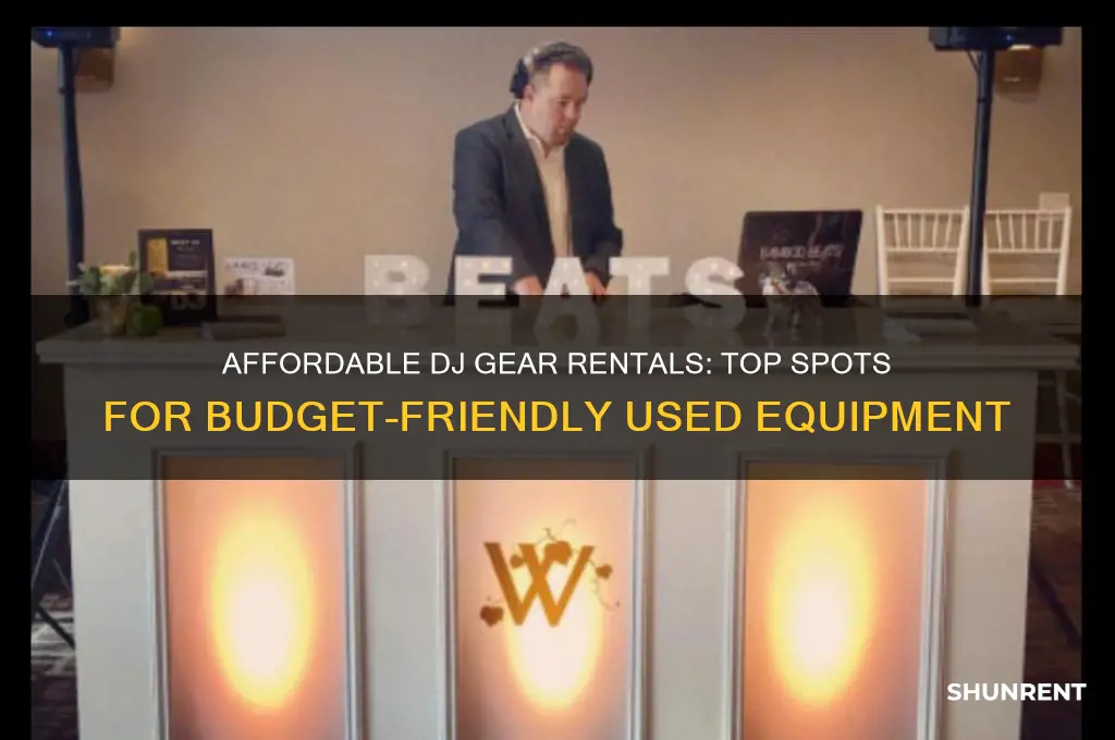 where to rent used dj equipment for cheap