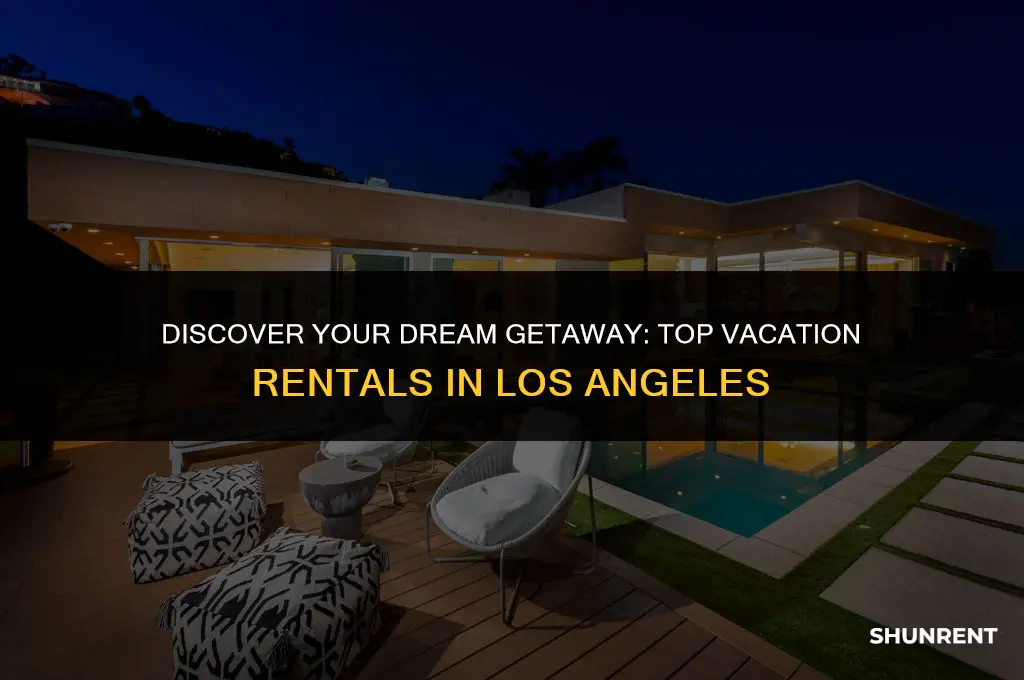 where to rent vacation in los angeles