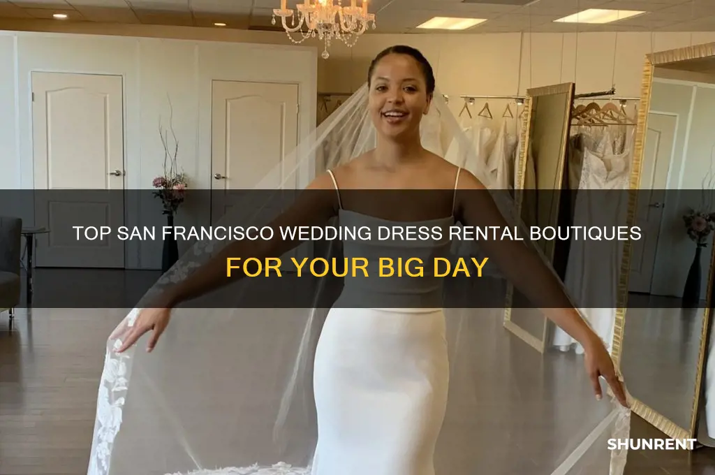 where to rent wedding dresses in san francisco