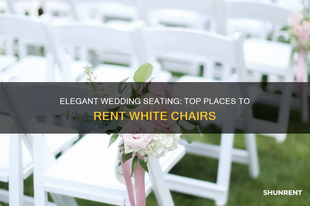where to rent white chairs for a wedding
