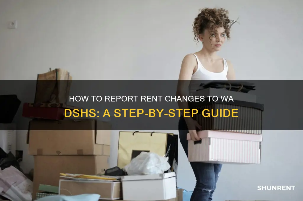 where to report a change in rent to wa dshs