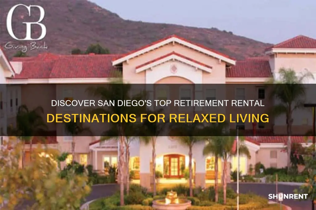 where to retire and rent in san diego