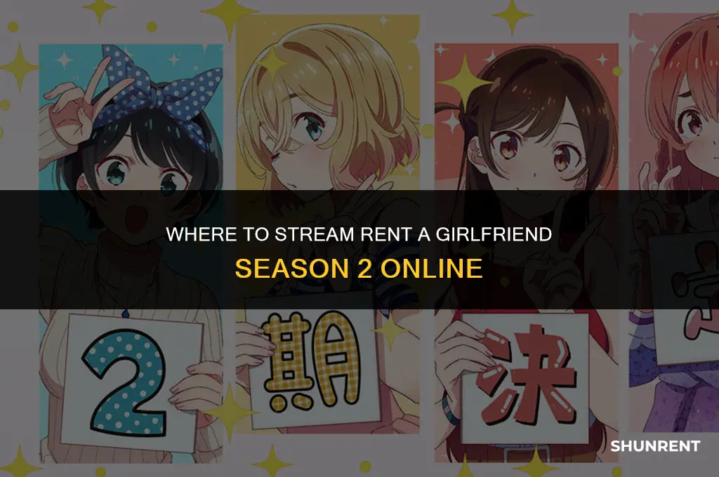 where to watch rent a girlfriend s2