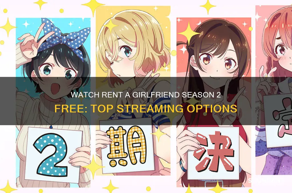 where to watch rent a girlfriend season 2 for free