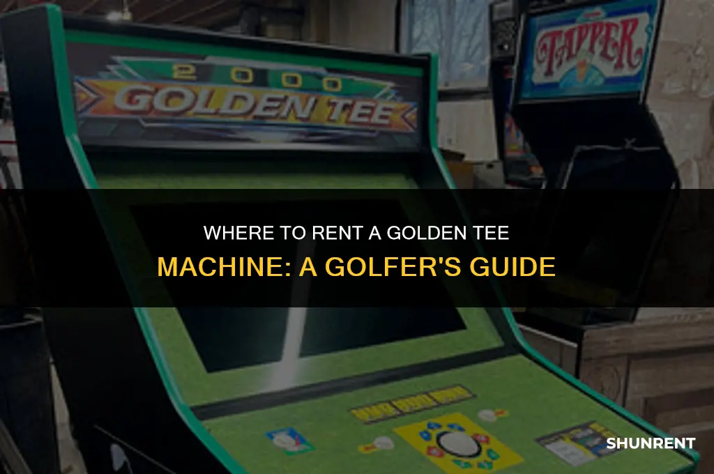 where too rent a golden tee machine