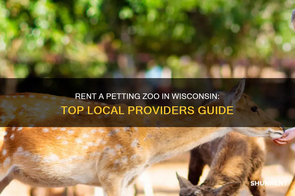 where would i rent a petting zoo from in wisonsin
