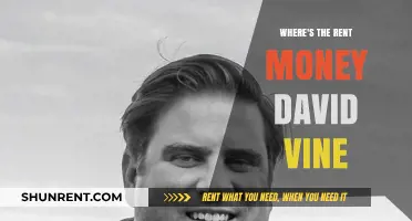Where's the Rent Money, David Vine? A Tenant's Tale of Woe