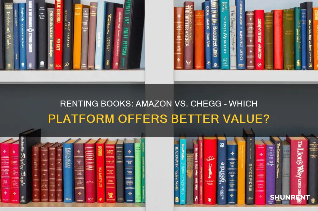 which is better to rent books amazon or chegg