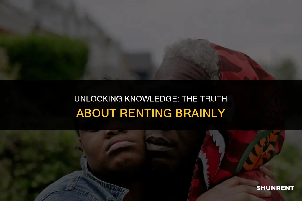 which is true when you rent brainly