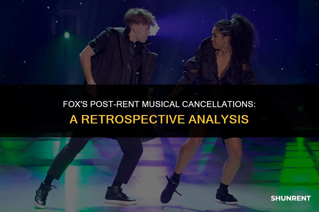 which musicals did fox cancel after rent