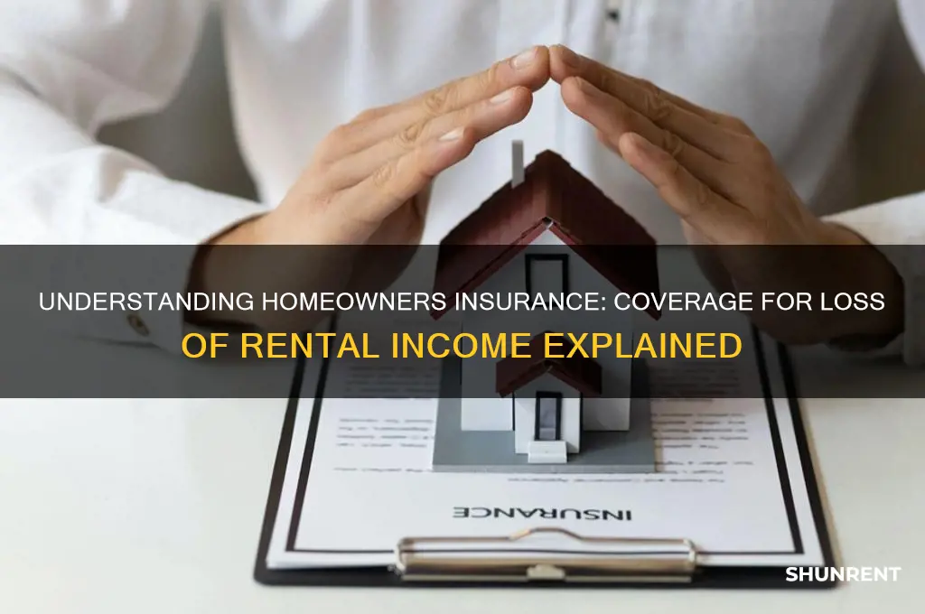 which part of the homeowners policy covers loss of rent
