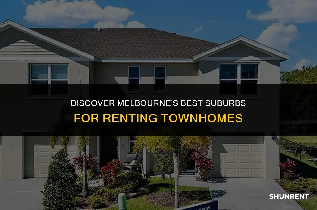 which suburb in melbourne to rent townhomes