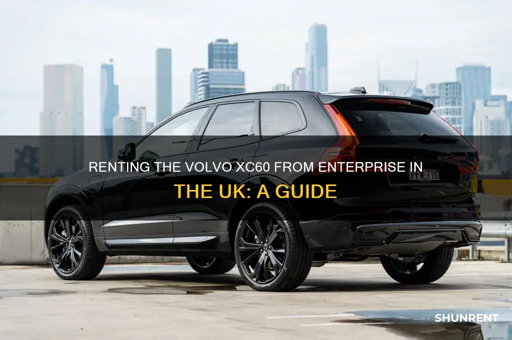 which volvo xc60 rented from enterprise in the uk