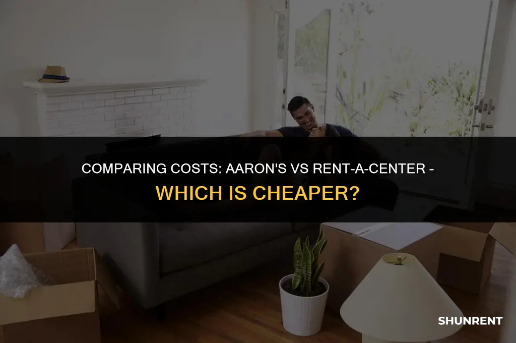 who cheaper aarons or rent a center