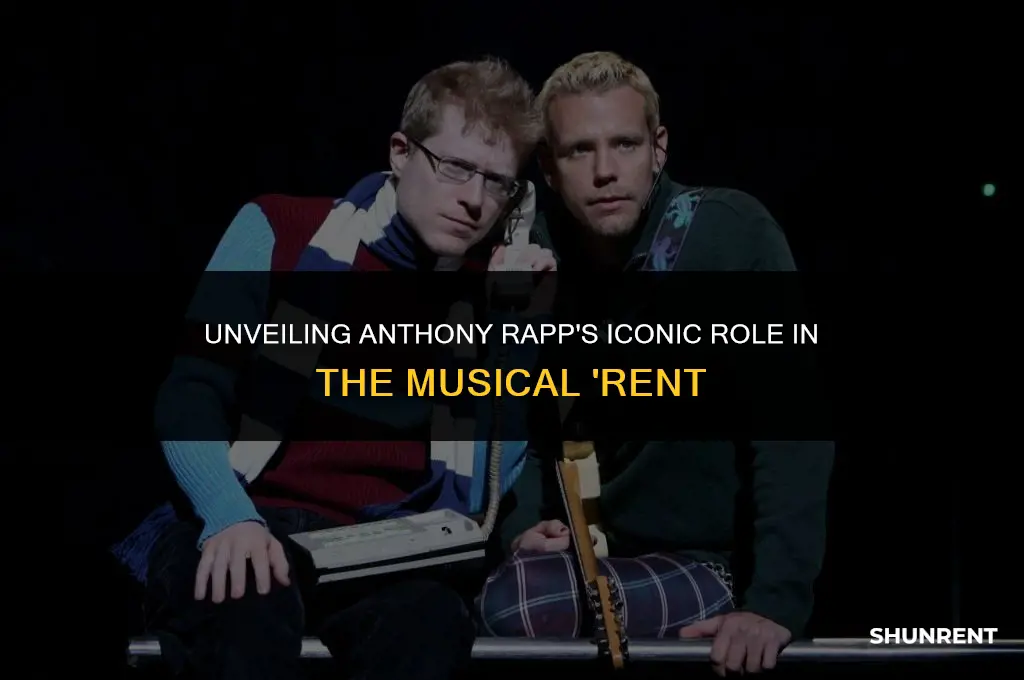 who did anthony rapp play in rent