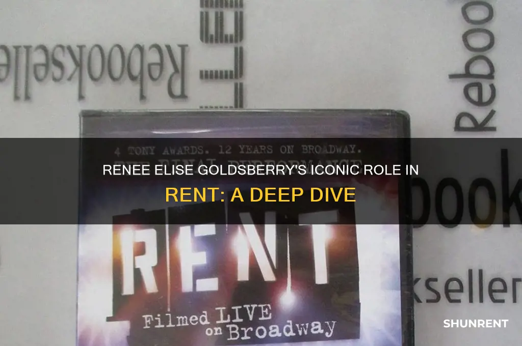 who did renee elise goldsberry play in rent