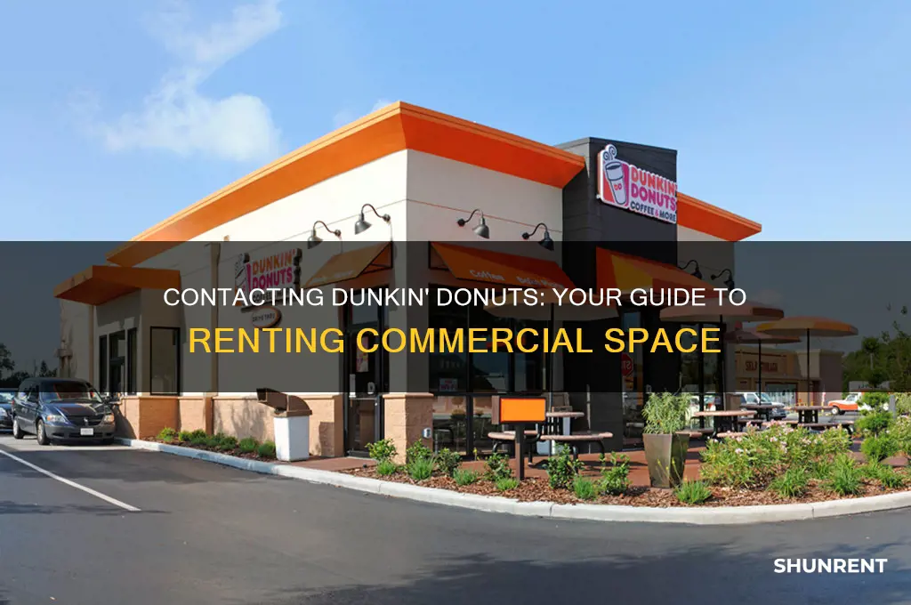 who do i contact to rent to dunkin donuts