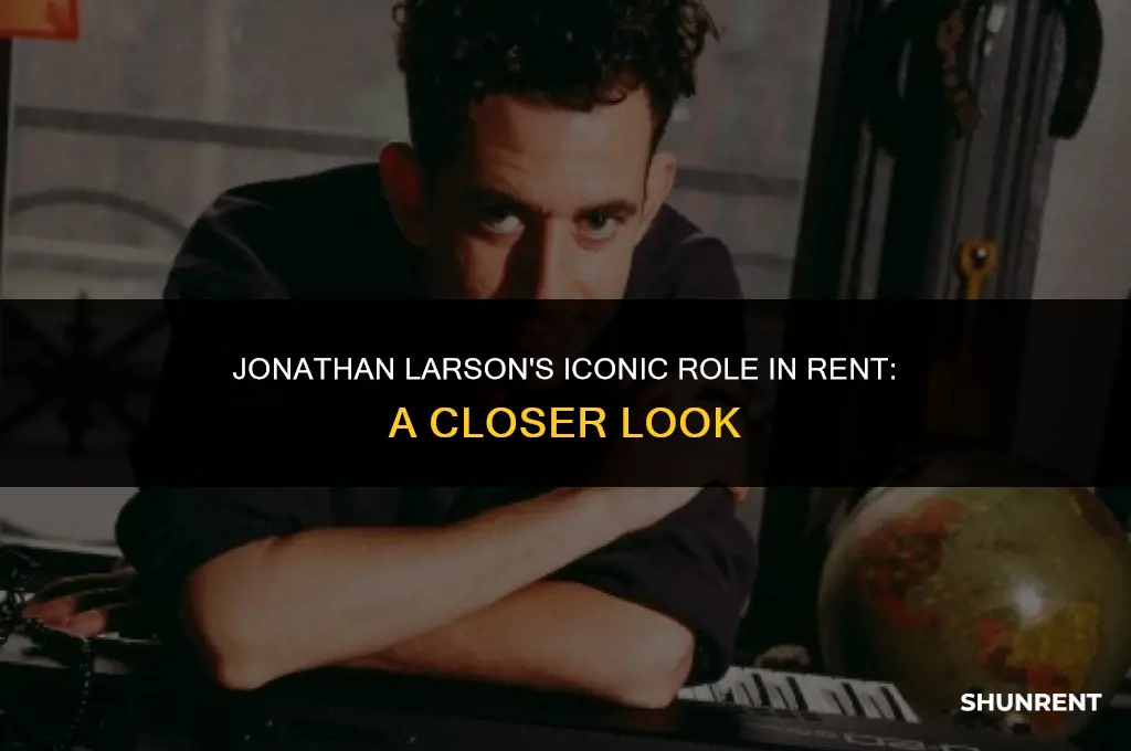who does jonathan larson play in rent