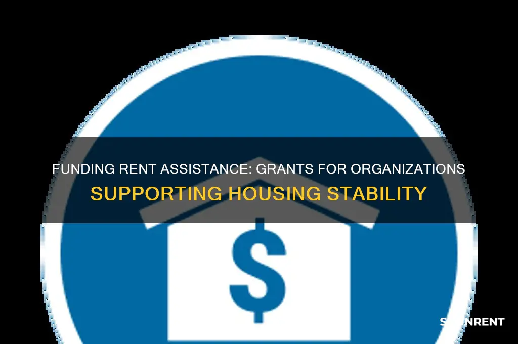 who gives grants to organizations who help with rent