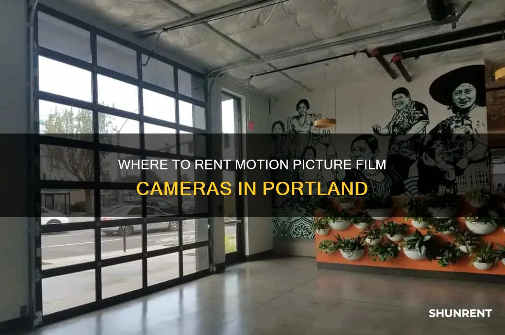 who in portland rents motion picture film cameras