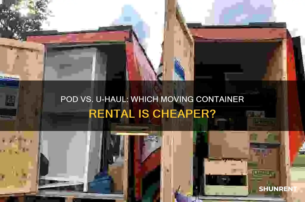 who is cheaper to rent from pod or uhaul