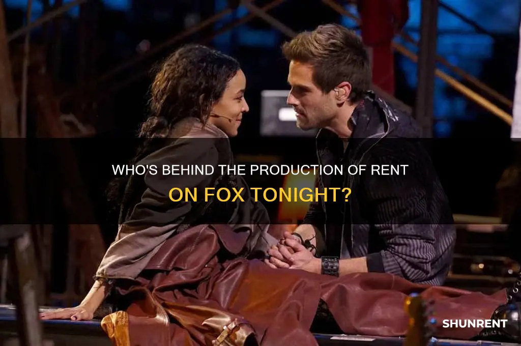 who is doing the production of rent on fox tonite