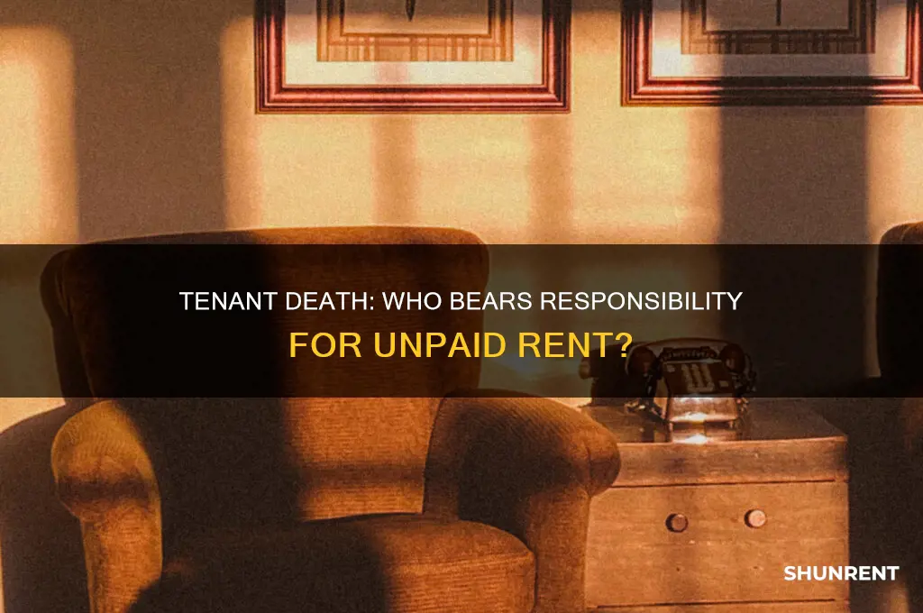 who is liable for rent if tenant dies