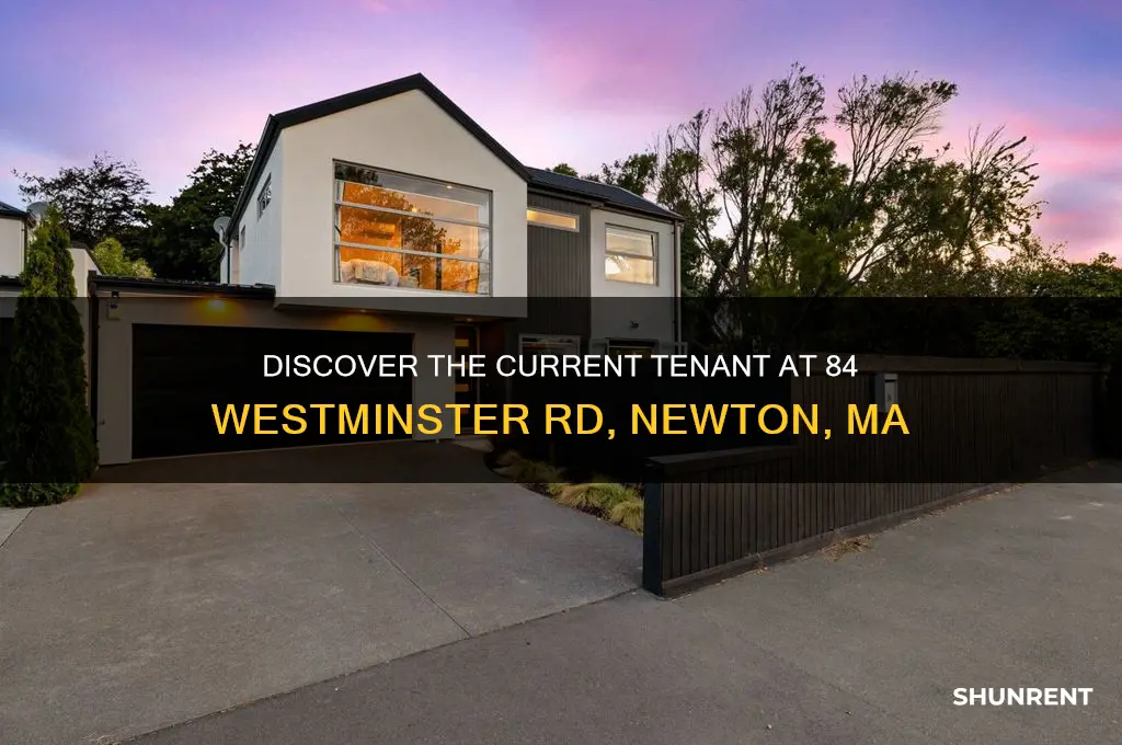 who is renting 84 westminster rd newton ma 02459
