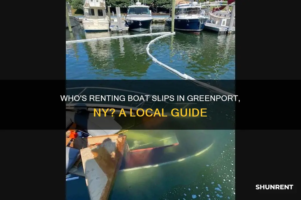 who is renting boat slips in greenport ny
