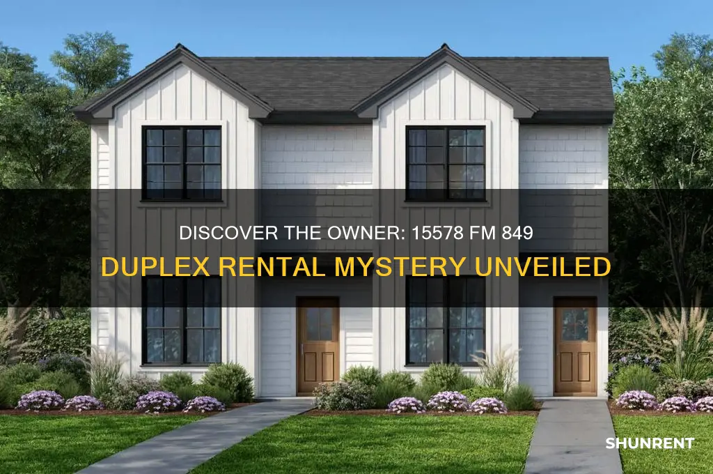 who is renting out 15578 fm 849 duplex
