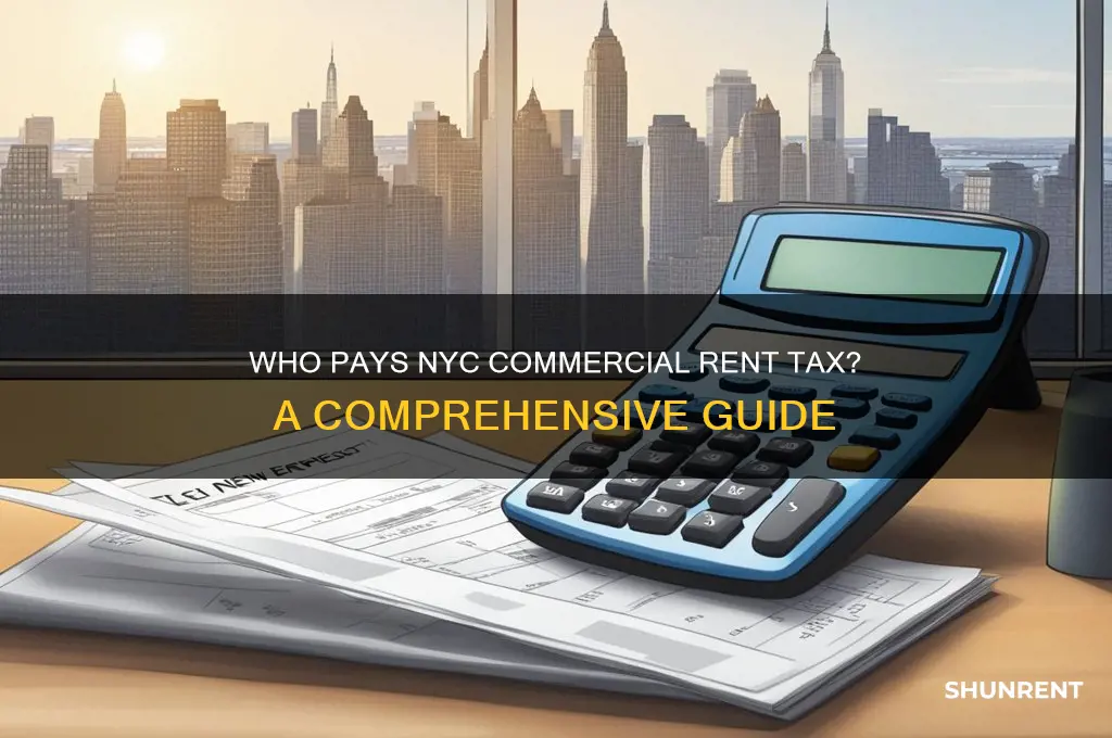 who is subject to nyc commercial rent tax