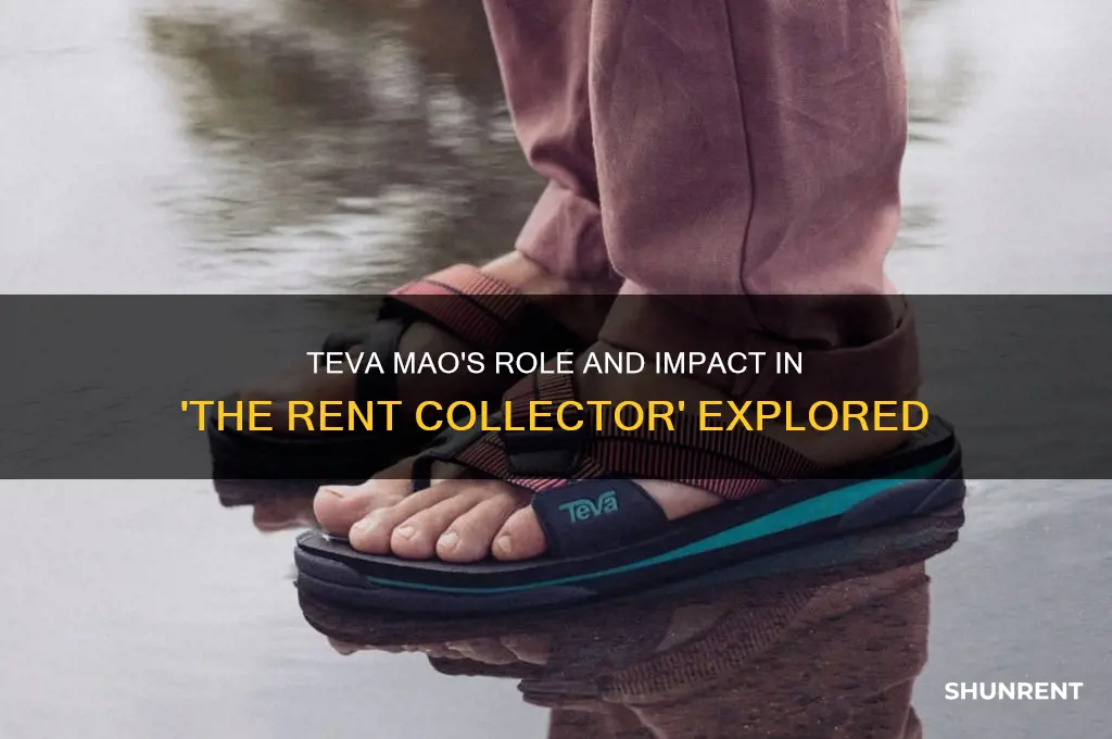 who is teva mao in the rent collector