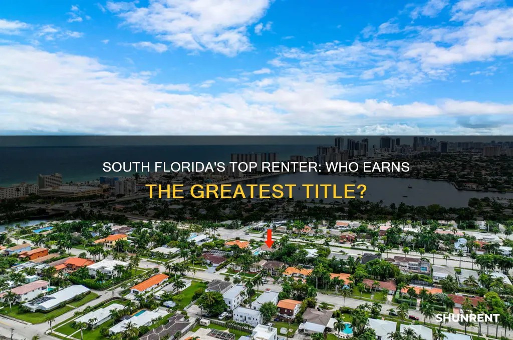 who is the greastest renter for south florida