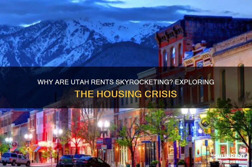 who is the rents going up so high in utah