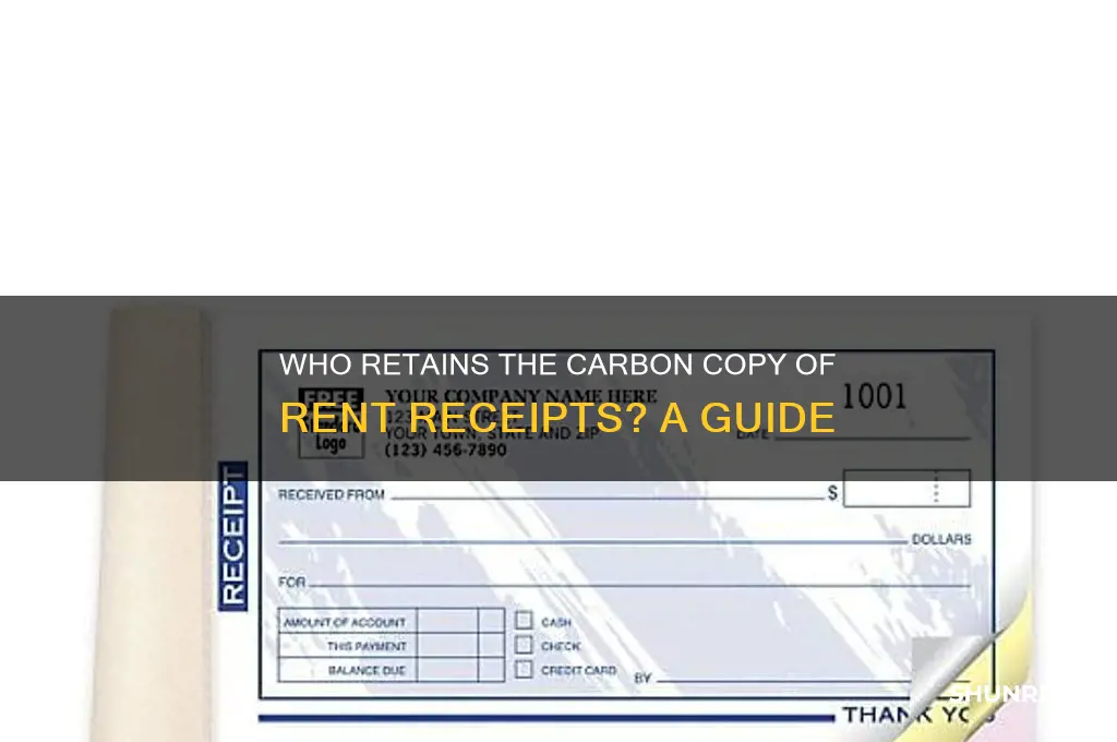 who keeps the carbon copy of money rent receipt