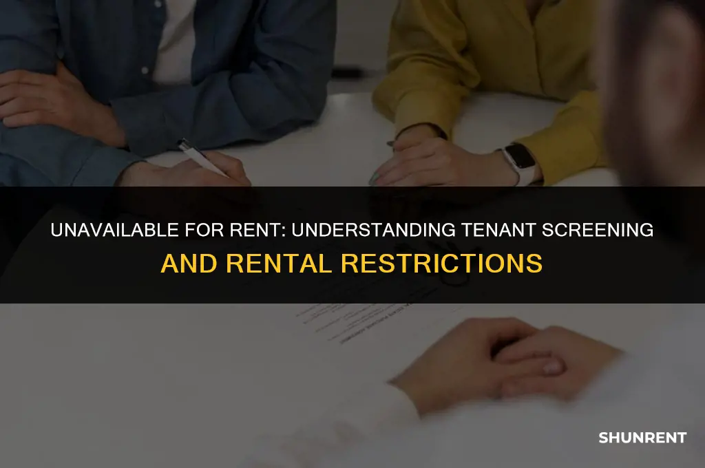 who may not be available to rent