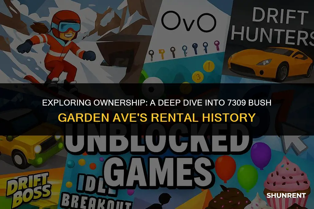 who owns 7309 bush garden ave rent