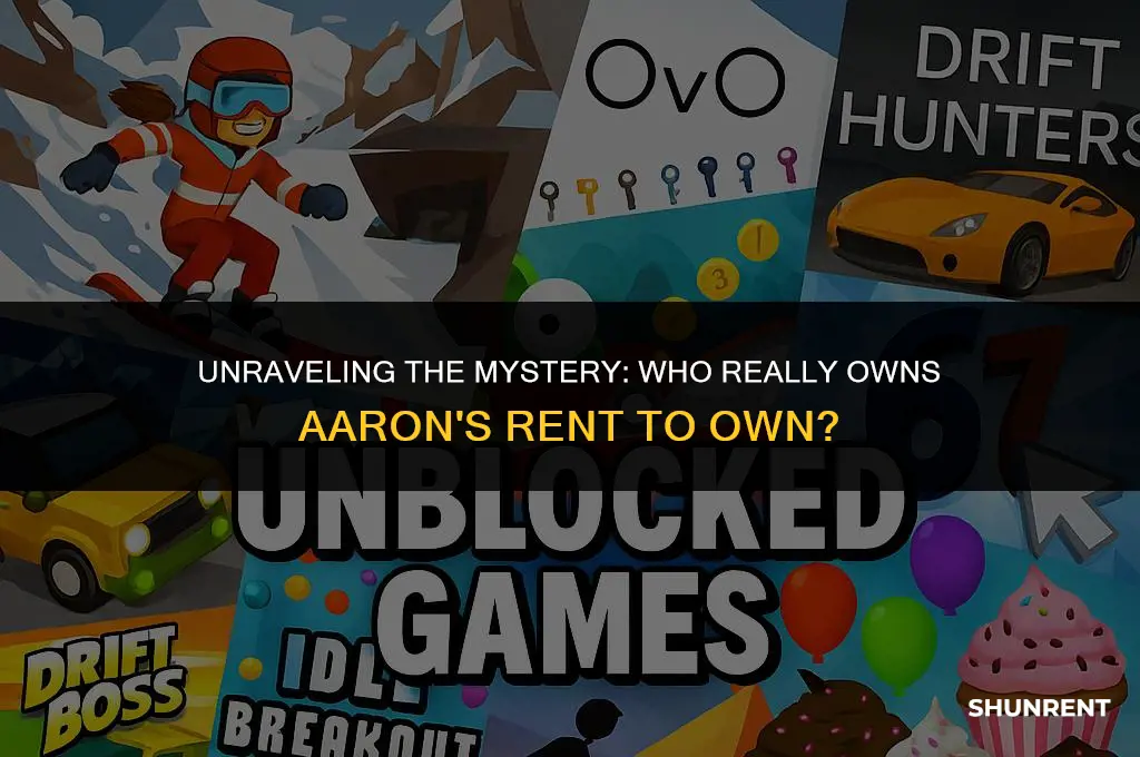 who owns aaron
