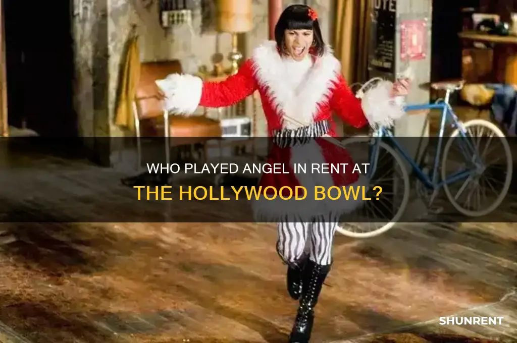who played angel in rent at the hollywood bowl