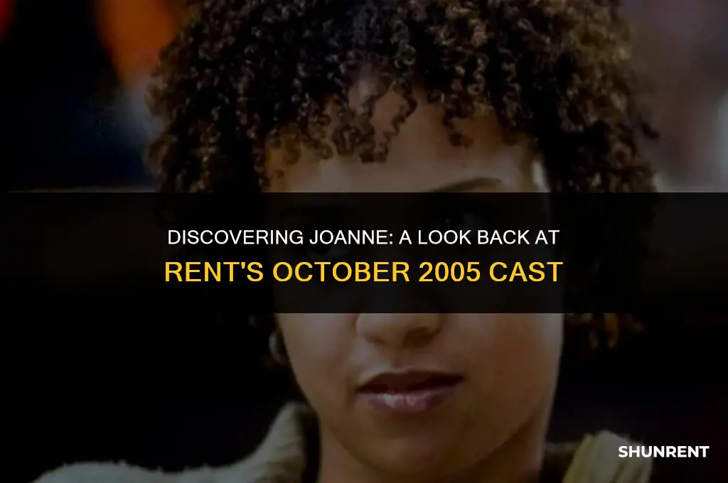 who played joanne in october 2005 rent