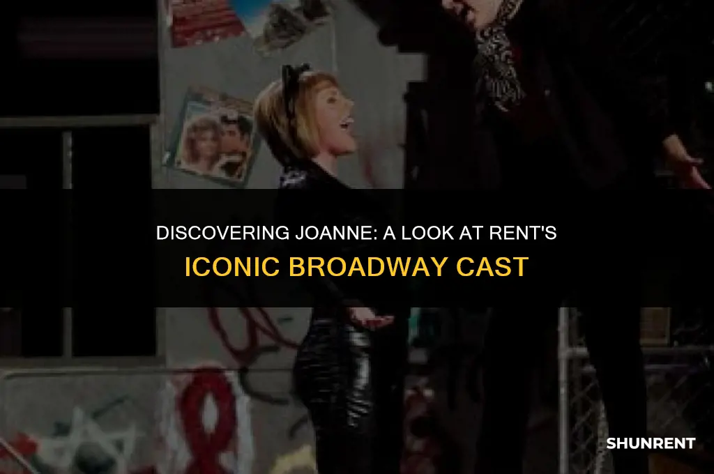 who played joanne in rent on broadway