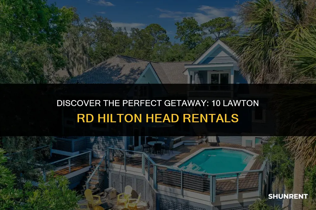 who rents 10 lawton rd hilton head