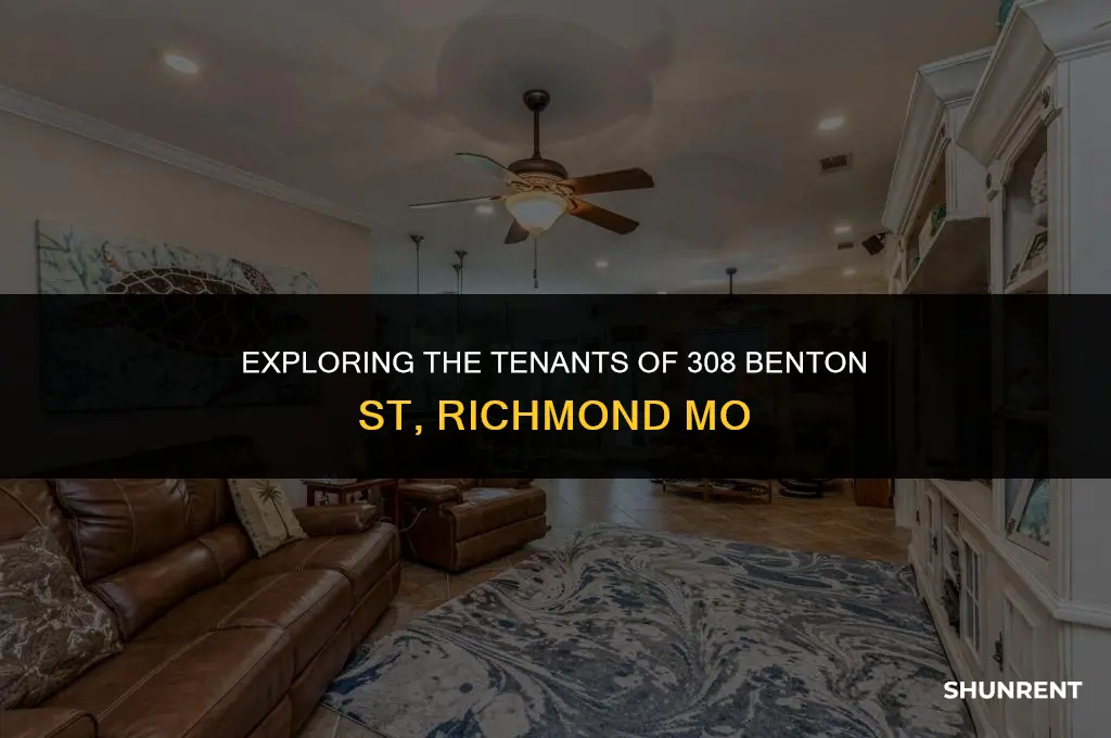 who rents 308 benton st richmond mo
