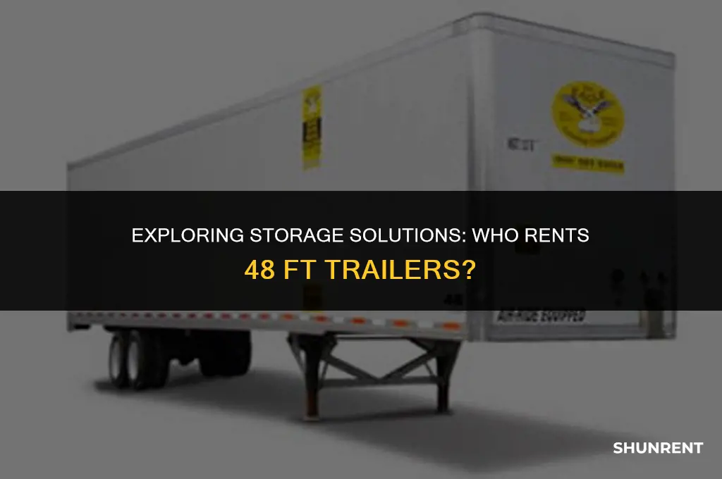 who rents 48 ft trailers for storage